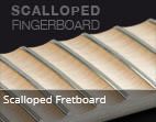 Scalloped Fingerboard